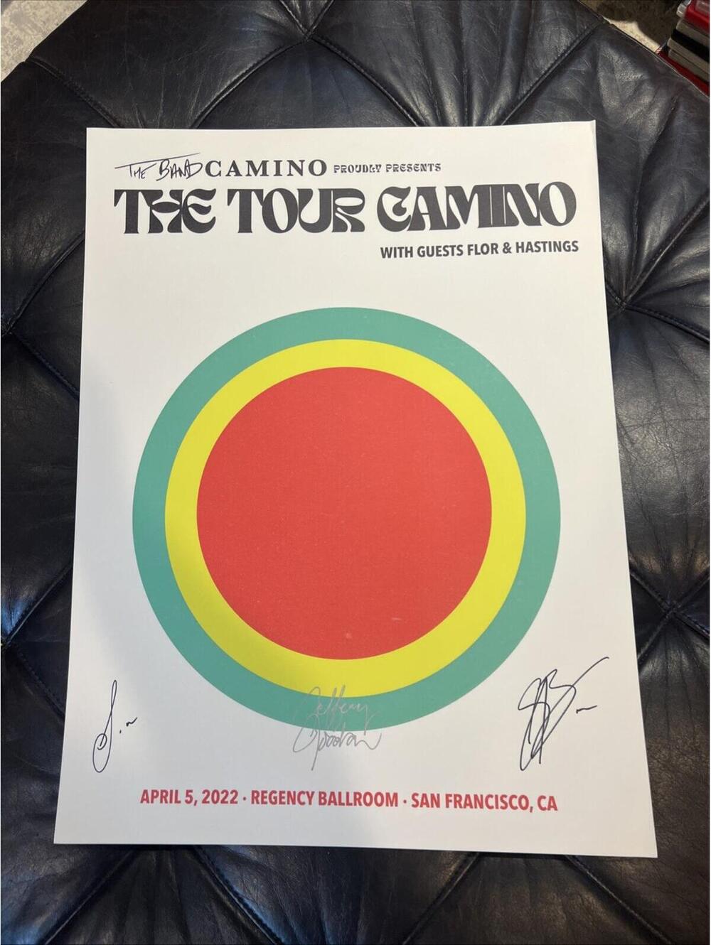 The Band Camino Signed Concert Poster Factory Regency Ballroom San Francisco CA
